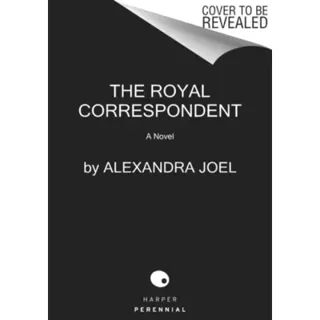 The Royal Correspondent