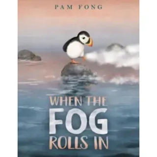 When the Fog Rolls In