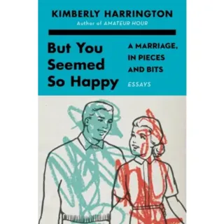 But You Seemed So Happy