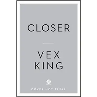 Closer