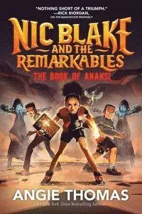 NIC BLAKE & THE REMARKABLES BK OF ANANSI