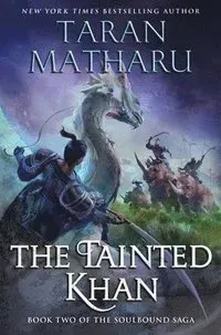 The Tainted Khan: A Progression Fantasy Novel