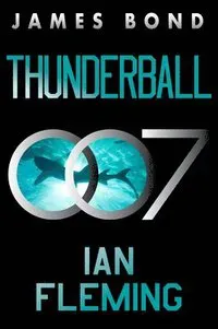 Thunderball: A James Bond Novel