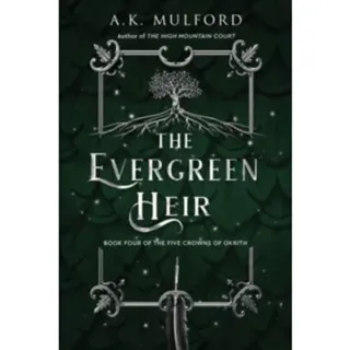 The Evergreen Heir