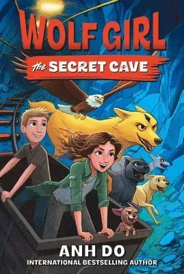 Wolf Girl #3: The Secret Cave