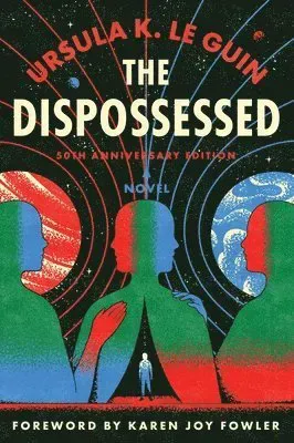 The Dispossessed [50th Anniversary Edition]