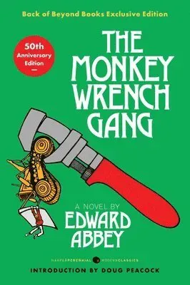 Monkey Wrench Gang, The [50th Anniversary Back of Beyond Exclusive Edition]