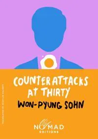 Counterattacks at Thirty (Nomad Edition)