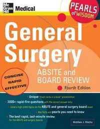 General Surgery ABSITE and Board Review: Pearls of Wisdom, Fourth Edition