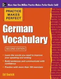 Practice Makes Perfect German Vocabulary