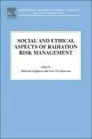Social and Ethical Aspects of Radiation Risk Management