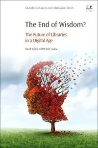 The End of Wisdom?