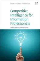 Competitive Intelligence for Information Professionals