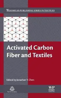 Activated Carbon Fiber and Textiles
