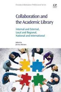 Collaboration and the Academic Library