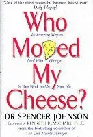 Who Moved My Cheese