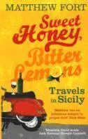 SWEET HONEY, BITTER LEMONS