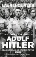 The Dark Charisma of Adolf Hitler