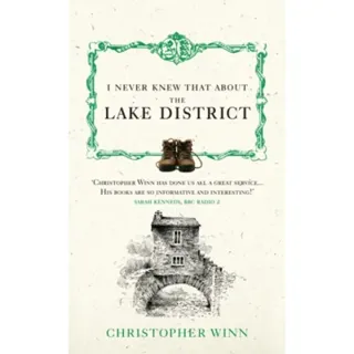 I Never Knew That About the Lake District