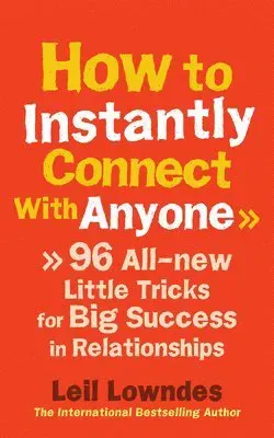 How to Instantly Connect with Anyone