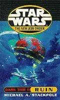 Star Wars: The New Jedi Order - Dark Tide Ruin