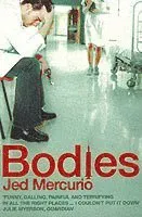 Bodies