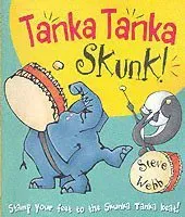 Tanka Tanka Skunk