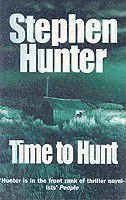 Time To Hunt