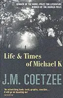 Life And Times Of Michael K