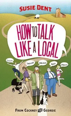 How to talk like a local - from cockney to geordie