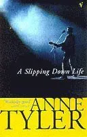 A Slipping Down Life