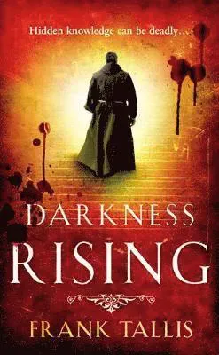 Darkness rising - (liebermann papers 4)