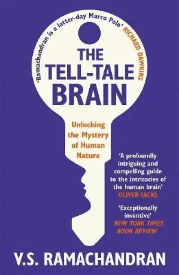 Tell-tale brain - unlocking the mystery of human nature