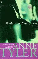 If Morning Ever Comes