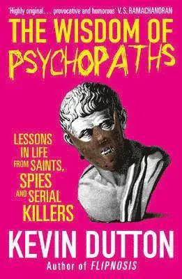 Wisdom of Psychopaths