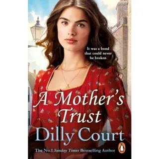 A Mother's Trust