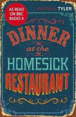 Dinner at the Homesick Restaurant