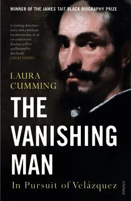 The vanishing man : in pursuit of velazquez