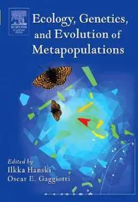 Ecology, Genetics and Evolution of Metapopulations