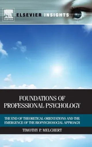 Foundations of professional psychology - the end of theoretical orientation