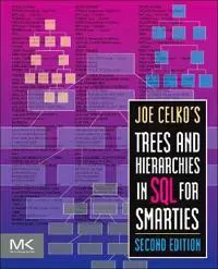 Joe Celko's Trees and Hierarchies in SQL for Smarties