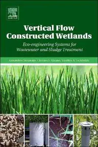 Vertical Flow Constructed Wetlands
