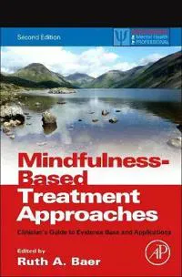 Mindfulness-Based Treatment Approaches