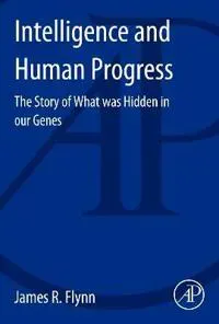 Intelligence and Human Progress
