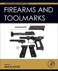 Firearm and Toolmark Examination and Identification