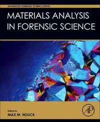 Materials Analysis in Forensic Science