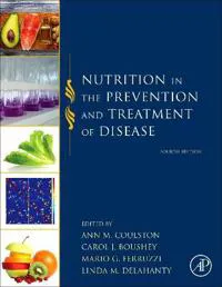 Nutrition in the Prevention and Treatment of Disease