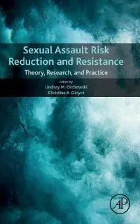 Sexual Assault Risk Reduction and Resistance