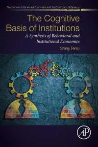 The Cognitive Basis of Institutions