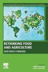 Rethinking Food and Agriculture
